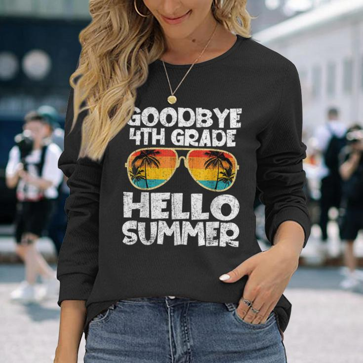 Goodbye 4Th Grade Hello Summer Sunglasses Last Day Of School Long Sleeve T-Shirt T-Shirt Gifts for Her