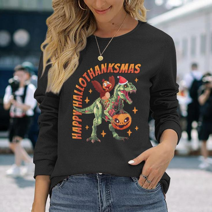 Happy Hallothanksmas T-Rex Halloween Thanksgiving Christmas Long Sleeve T-Shirt Gifts for Her