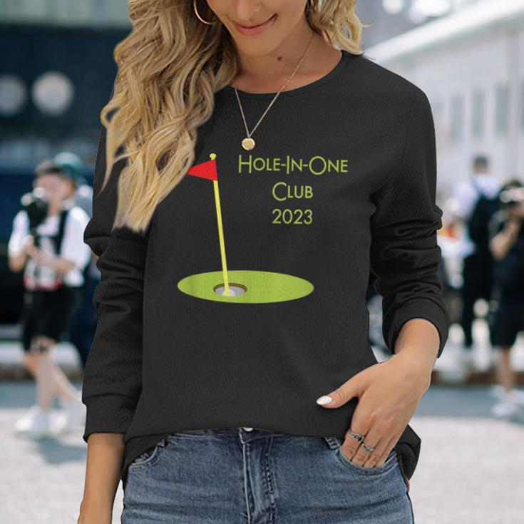 Hole In One Club 2023 Golfing For Golfer Golf Player Long Sleeve T-Shirt T-Shirt Gifts for Her