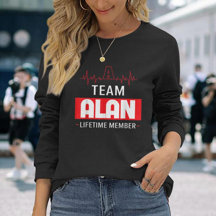 Its A Team Alan Lifetime Member Thing First Last Name Last Name Long Sleeve T-Shirt T-Shirt Gifts for Her