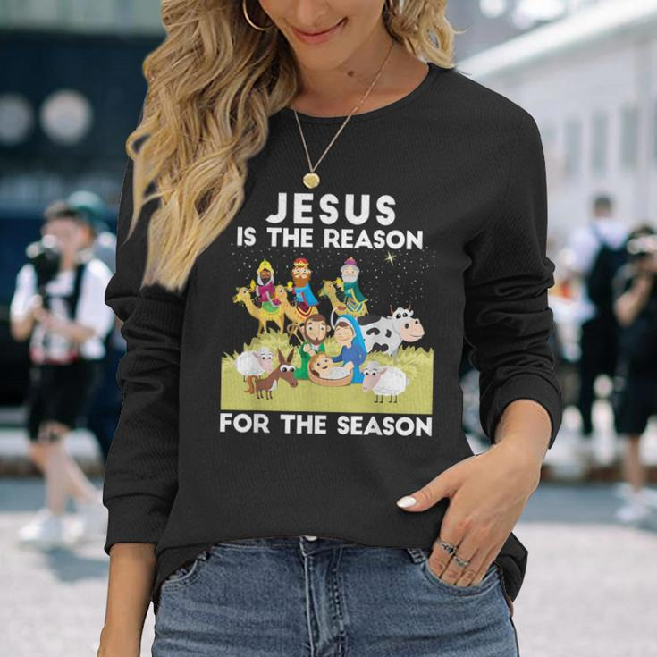 Jesus Is The Reason For The Season Faith In God Christmas Long Sleeve T-Shirt Gifts for Her