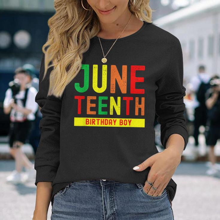 Junenth Birthday Boy Born On June 19Th Long Sleeve T-Shirt T-Shirt Gifts for Her