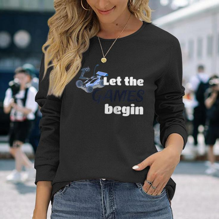 Let The Games Begin Racers Car Sports Buggy Long Sleeve T-Shirt T-Shirt Gifts for Her