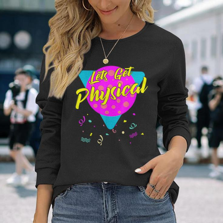 Let's Get Physical Vintage 80S Retro Gym Workout Long Sleeve T-Shirt Gifts for Her