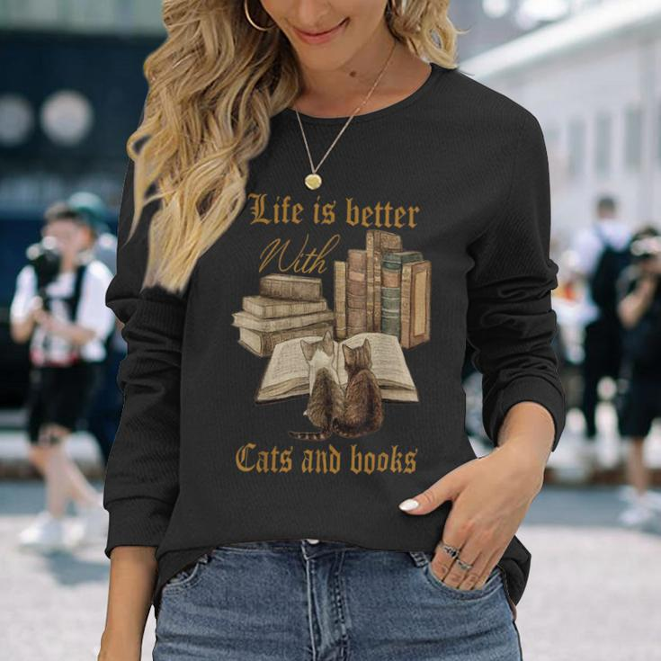 Life Is Better With Cats And Books Long Sleeve T-Shirt Gifts for Her