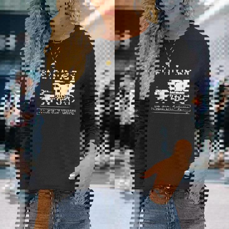 Get In Loser We're Going To Die Of Dysentery Long Sleeve T-Shirt Gifts for Her