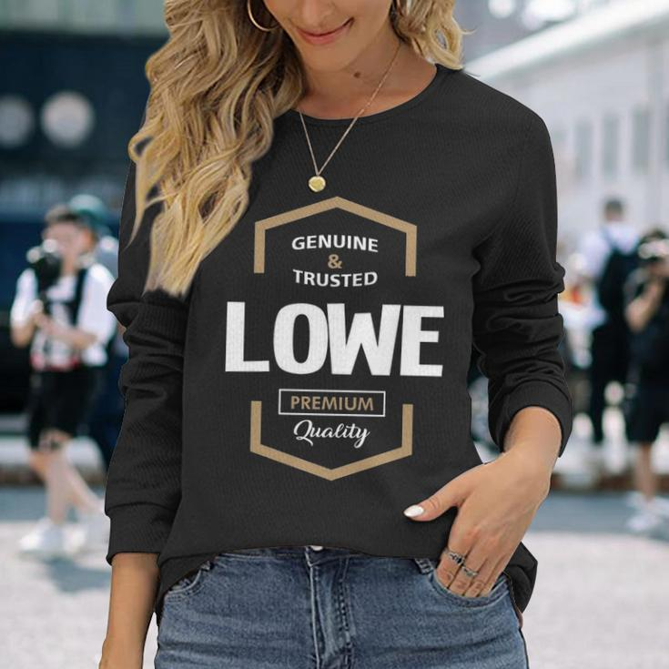 Lowe Name Lowe Quality Long Sleeve T-Shirt Gifts for Her