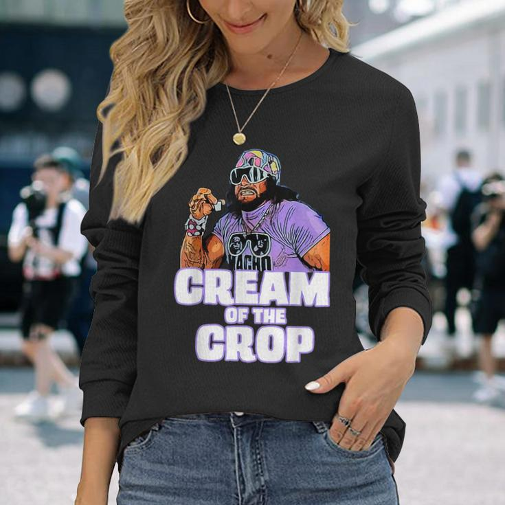 Man Cream Of The Crop Macho Meme Meme Long Sleeve T-Shirt T-Shirt Gifts for Her