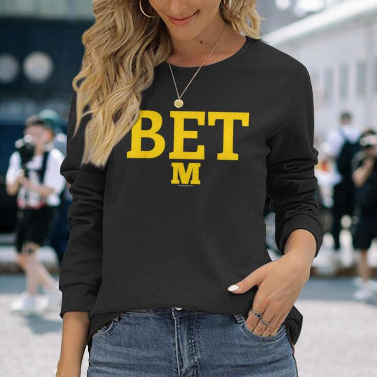 Michigan Bet Vs The World Long Sleeve T-Shirt Gifts for Her