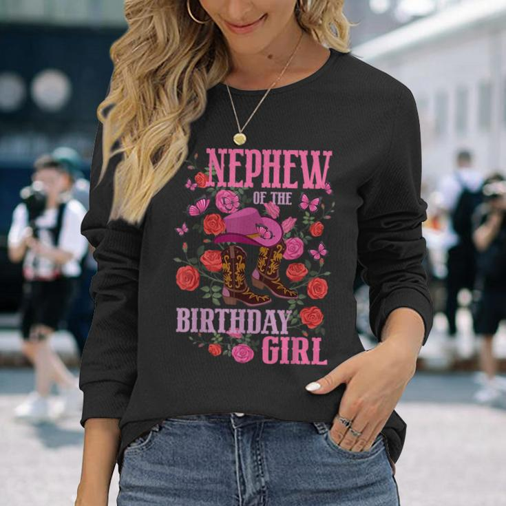Nephew Of The Birthday Girl Cowgirl Boots Pink Matching Long Sleeve T-Shirt T-Shirt Gifts for Her