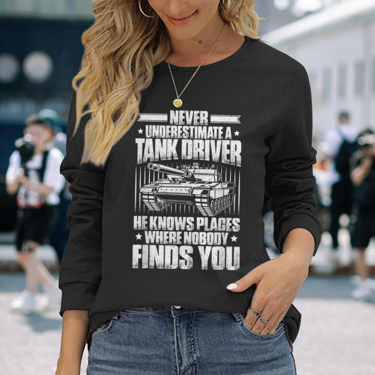 Panzer Tanker Never Underestimate A Tank Driver Long Sleeve T-Shirt Gifts for Her