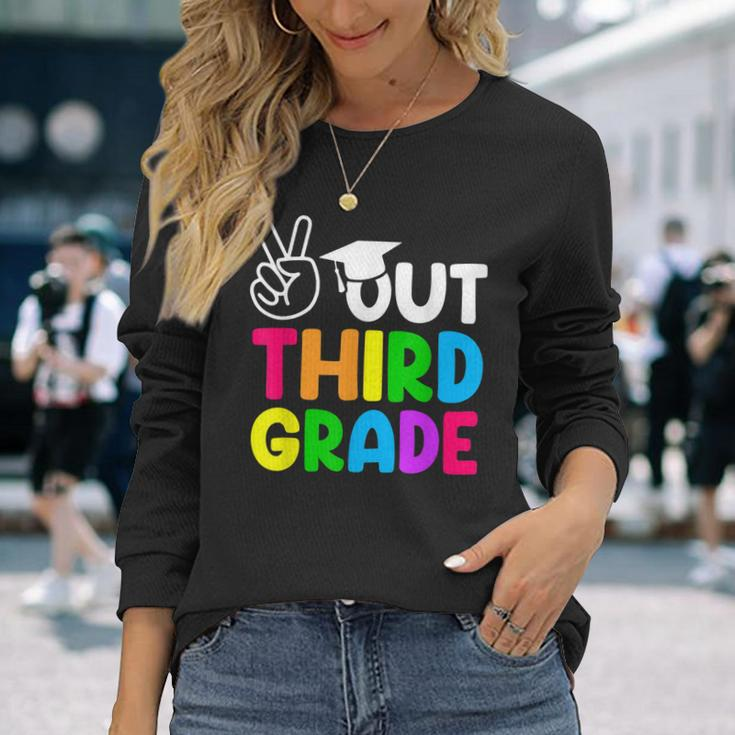 Peace Out 3Rd Grade Happy Last Day Of School Students Long Sleeve T-Shirt T-Shirt Gifts for Her