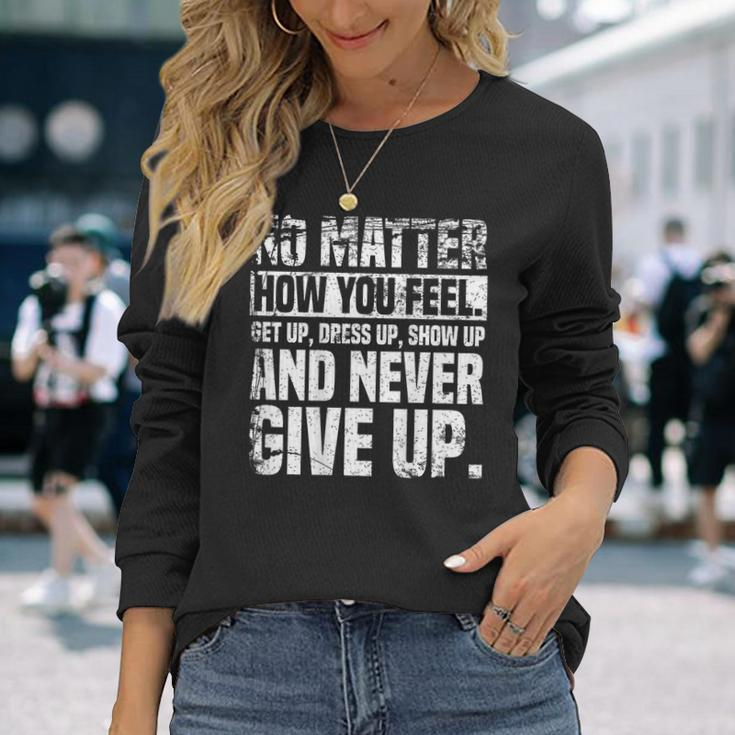 Perseverance Motivational Quote Inspiration On Back Long Sleeve T-Shirt Gifts for Her