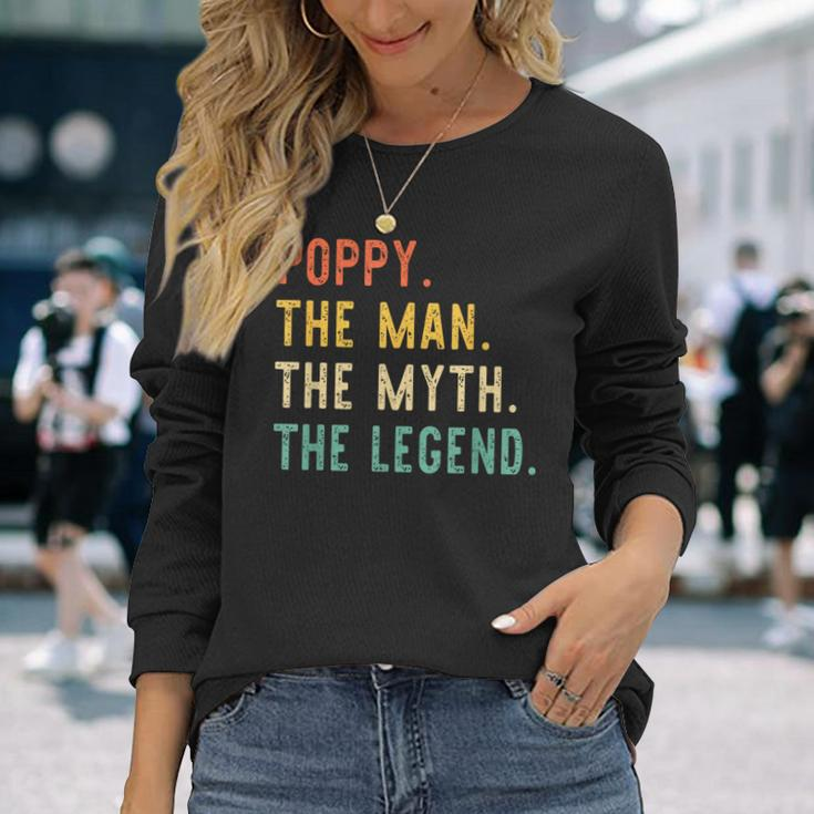 Poppy The Man The Myth The Legend Fathers Day Vintage Retro Long Sleeve T-Shirt Gifts for Her