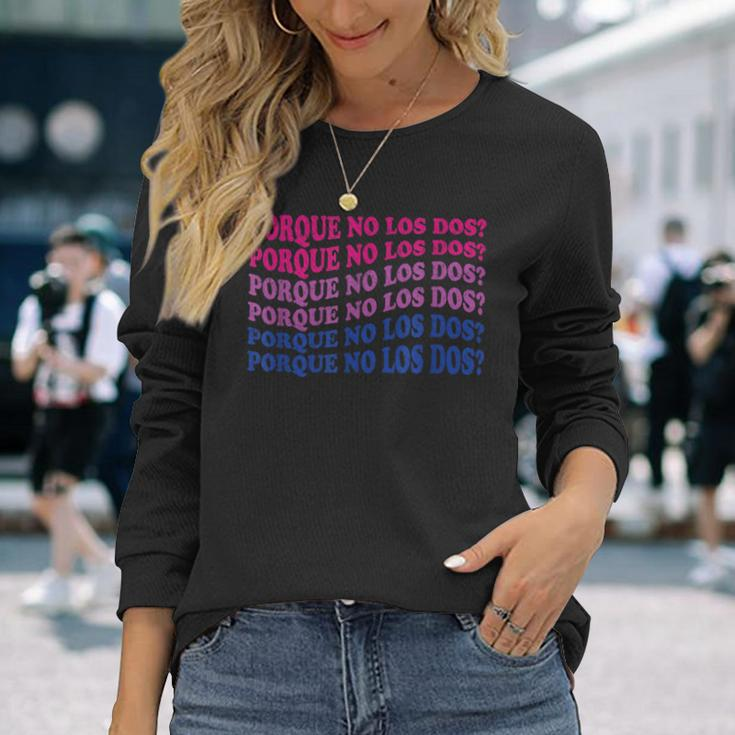 Porque No Los Dos Why Not Both Spanish Mexico Bisexual Pride Long Sleeve T-Shirt T-Shirt Gifts for Her