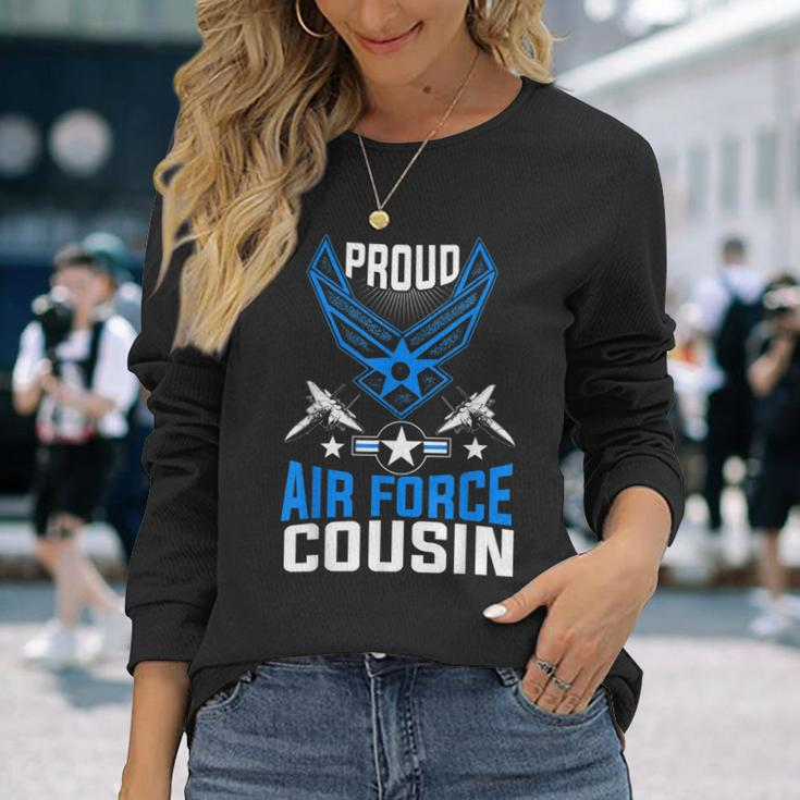 Proud Air Force Cousin Veteran Pride Long Sleeve T-Shirt T-Shirt Gifts for Her