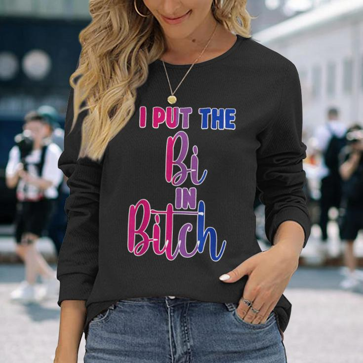 I Put The Bi In Bitch Bisexual Pride Flag Quote Long Sleeve T-Shirt Gifts for Her