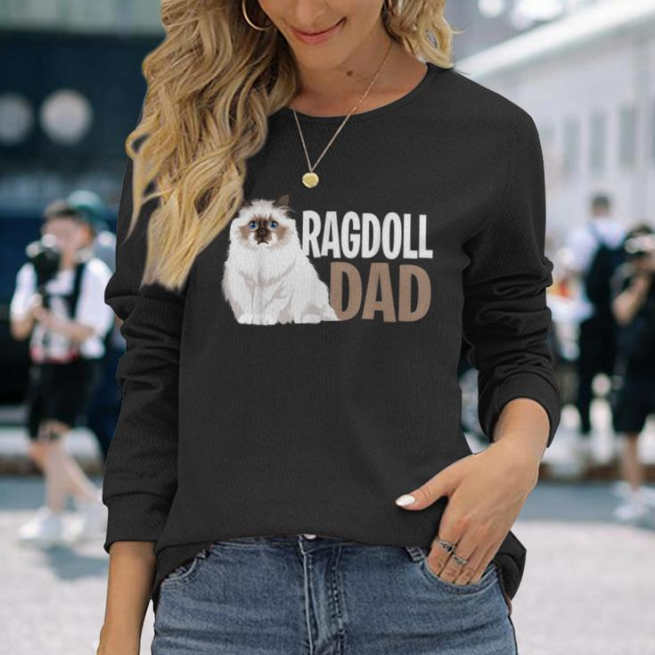Ragdoll Cat Dad Cat Owner Lovers Long Sleeve T-Shirt T-Shirt Gifts for Her