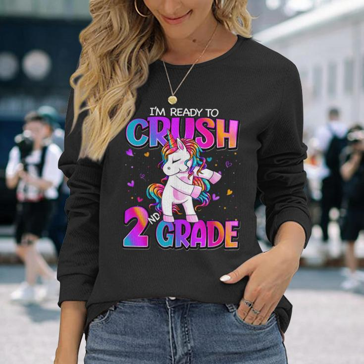 Im Ready To Crush 2Nd Grade Unicorn Back To School Girls Long Sleeve T-Shirt Gifts for Her