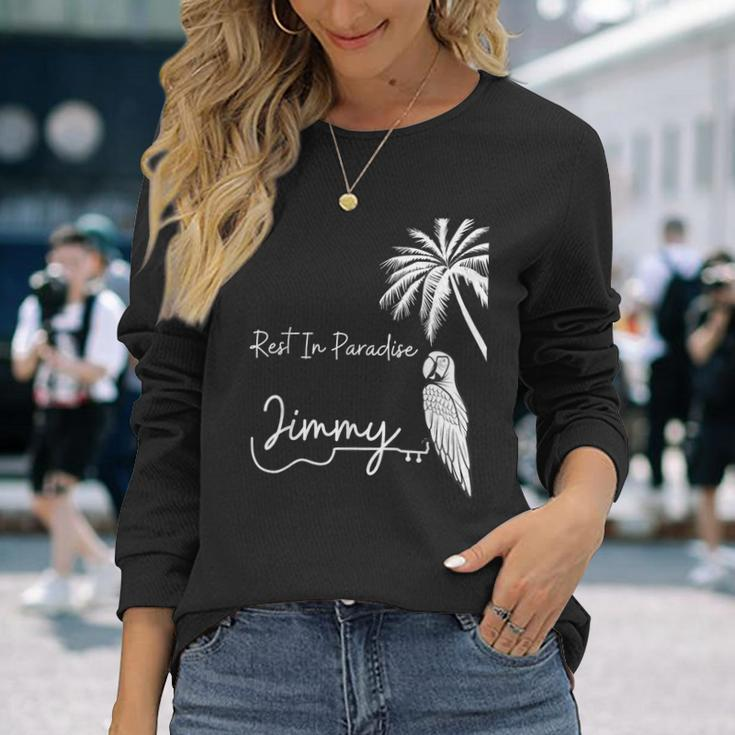 Rest In Paradise Jimmy Parrot Heads Guitar Music Lovers Long Sleeve T-Shirt Gifts for Her
