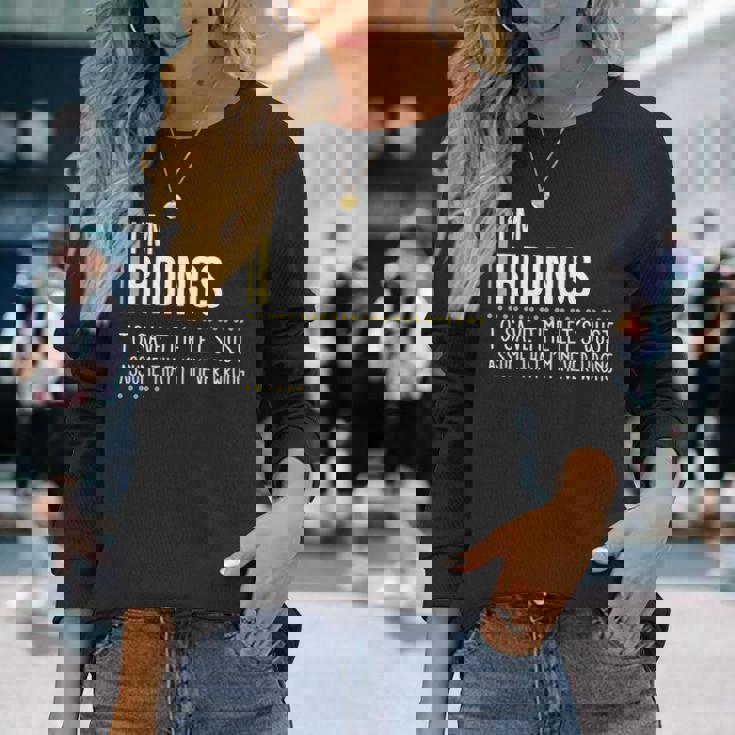 Ridings Name Im Ridings Im Never Wrong Long Sleeve T-Shirt Gifts for Her
