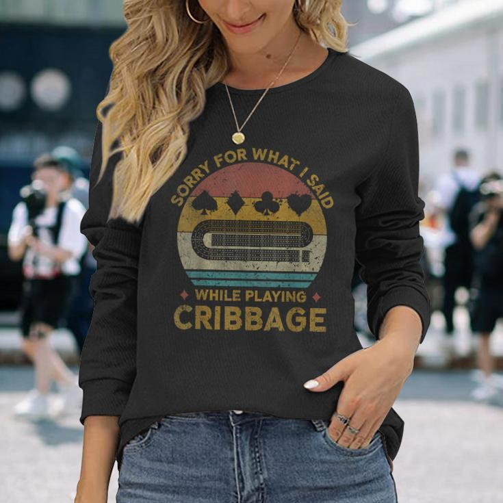 Sorry For What I Said Vintage Cribbage Board Game Long Sleeve Gifts for Her