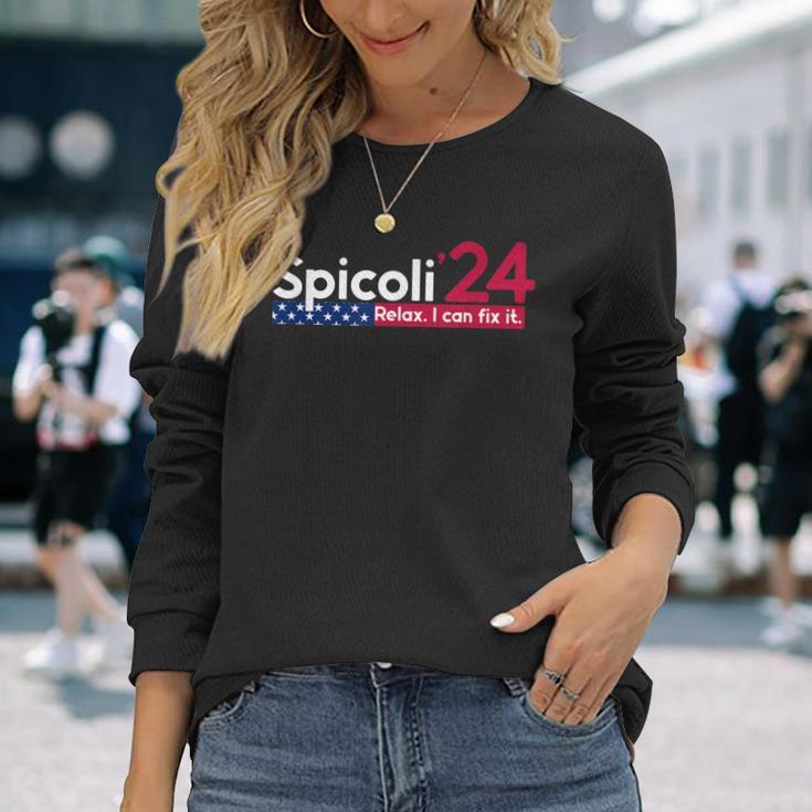 Spicoli 2024 Relax I Can Fix It 24 Long Sleeve T-Shirt T-Shirt Gifts for Her
