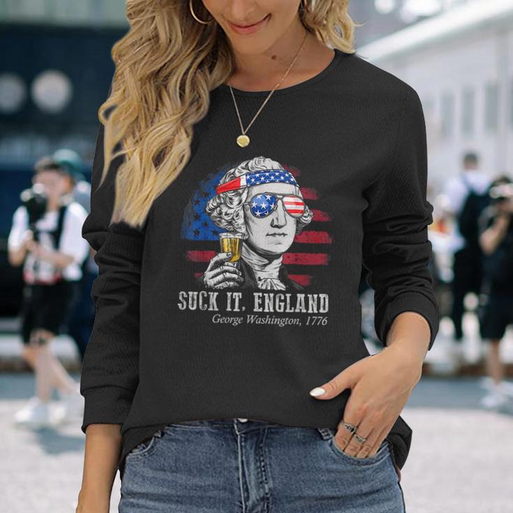 Suck It England 4Th Of July George Washington 1776 Long Sleeve T-Shirt Gifts for Her