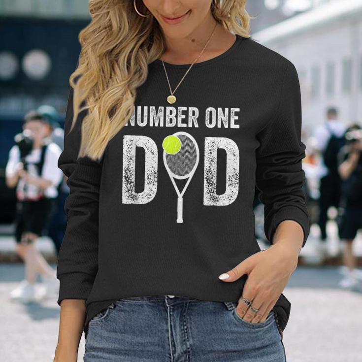 Tennis Dad Number One Daddy With Tennis Sayings Long Sleeve T-Shirt T-Shirt Gifts for Her