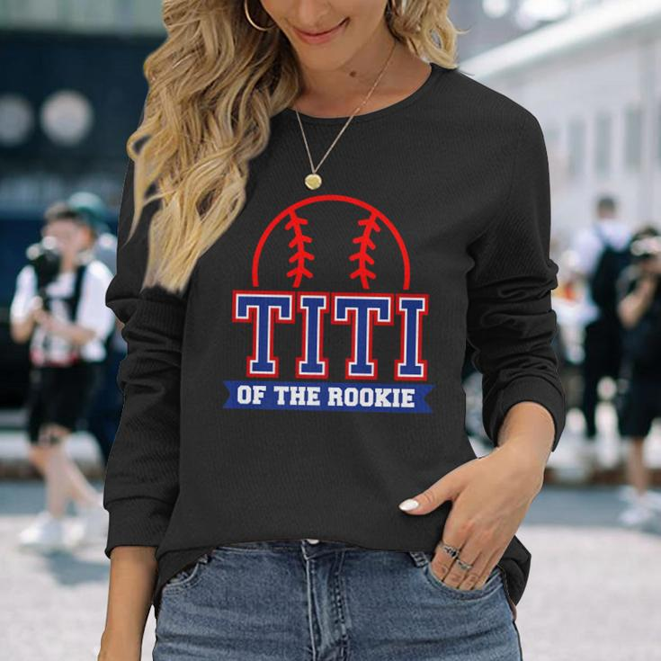 Titi Of Rookie 1St Birthday Baseball Theme Matching Party Long Sleeve T-Shirt T-Shirt Gifts for Her