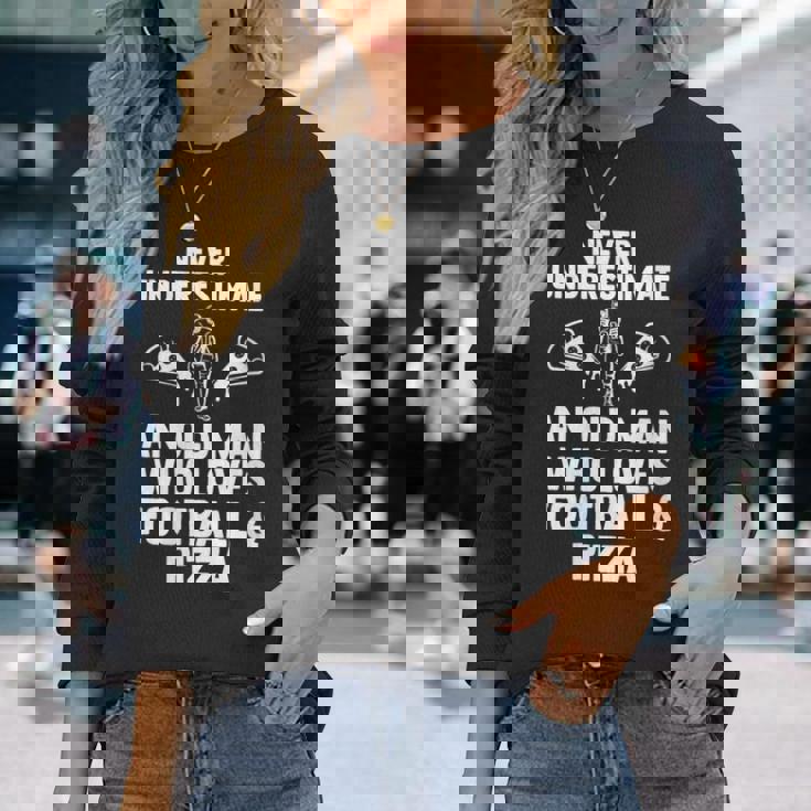 Never Underestimate Who Loves Football & Pizza Football Long Sleeve T-Shirt Gifts for Her Never Underestimate Who Loves Football & Pizza Football Long Sleeve T-Shirt Gifts for Her