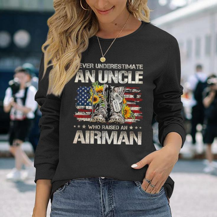 Never Underestimate An Uncle Who Raised An Airman Usaf Long Sleeve T-Shirt Gifts for Her