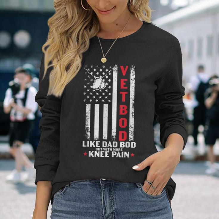 Vet Bod Like Dad Bod US Flag Dog Tag Veteran Long Sleeve T-Shirt Gifts for Her