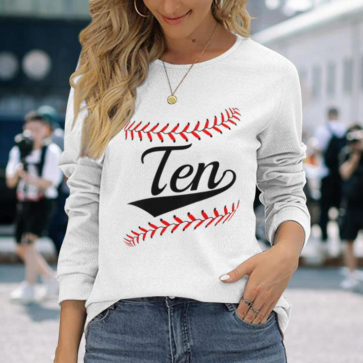10 Year Old 10Th Baseball Softball Birthday Party Boys Girls Long Sleeve T-Shirt Gifts for Her