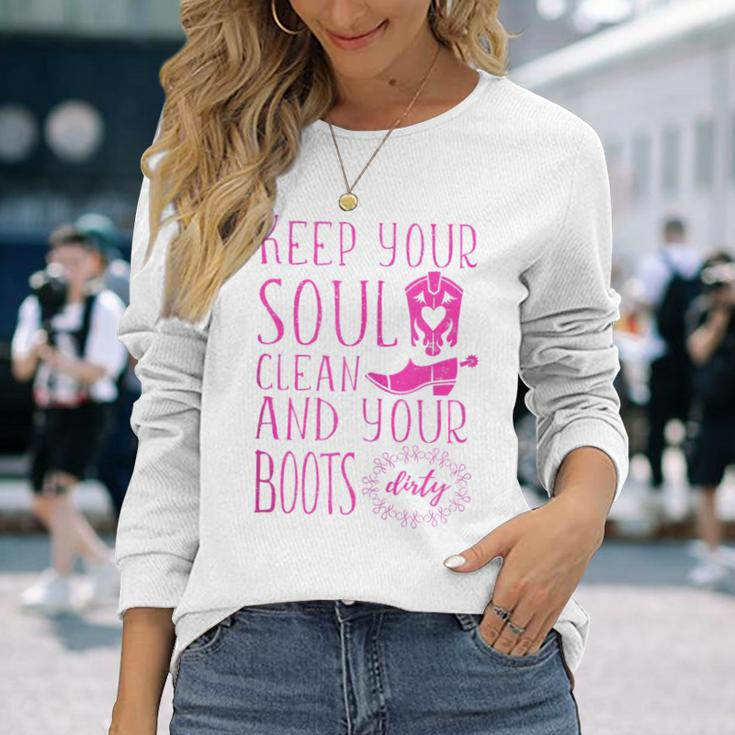 Soul Clean Boots Dirty Cute Pink Cowgirl Boots Rancher Long Sleeve T-Shirt Gifts for Her