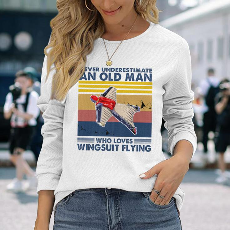 Never Underestimate An Old Man Who Loves Wingsuit Flying Long Sleeve T-Shirt Gifts for Her
