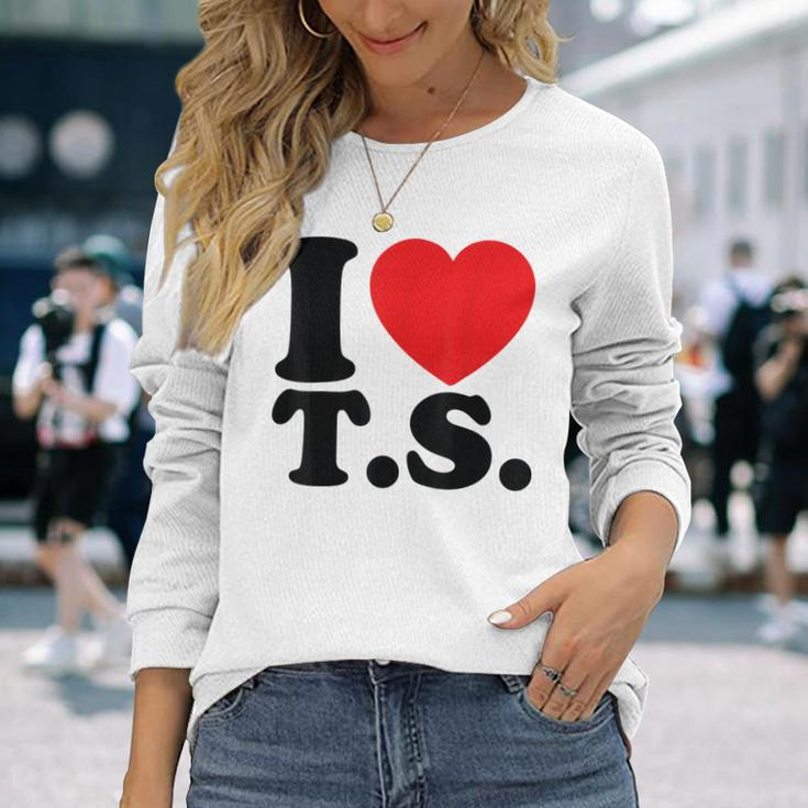Valentine I Heart TS I Love Ts Couple Loving Long Sleeve T-Shirt Gifts for Her