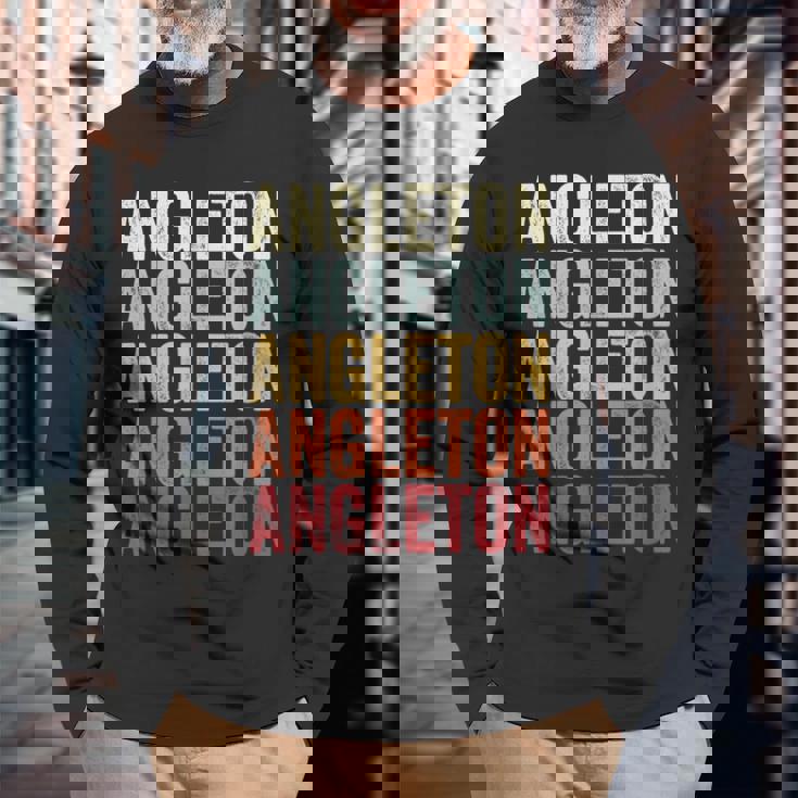 Angleton Texas Angleton Tx Retro Vintage Text Long Sleeve T-Shirt Gifts for Old Men
