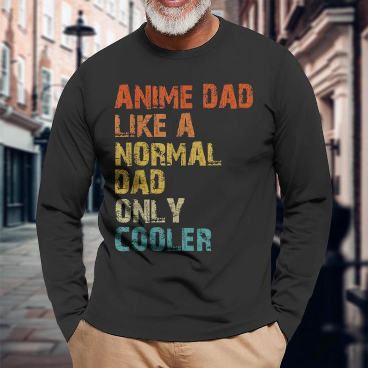 Anime Dad Like A Normal Dad But Cooler Fathers Day Anime Long Sleeve T-Shirt T-Shirt Gifts for Old Men