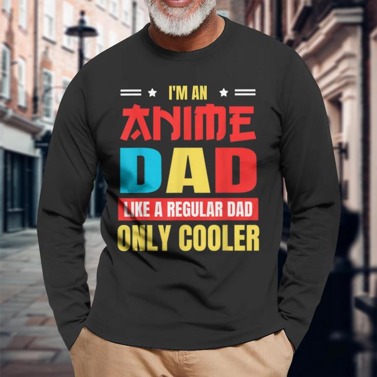 Anime Dad Like A Regular Dad Only Cooler Otaku Fathers Day Long Sleeve T-Shirt T-Shirt Gifts for Old Men