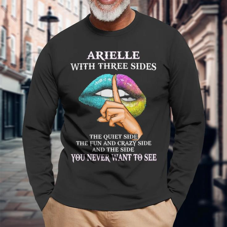 Arielle Name Arielle With Three Sides Long Sleeve T-Shirt Gifts for Old Men