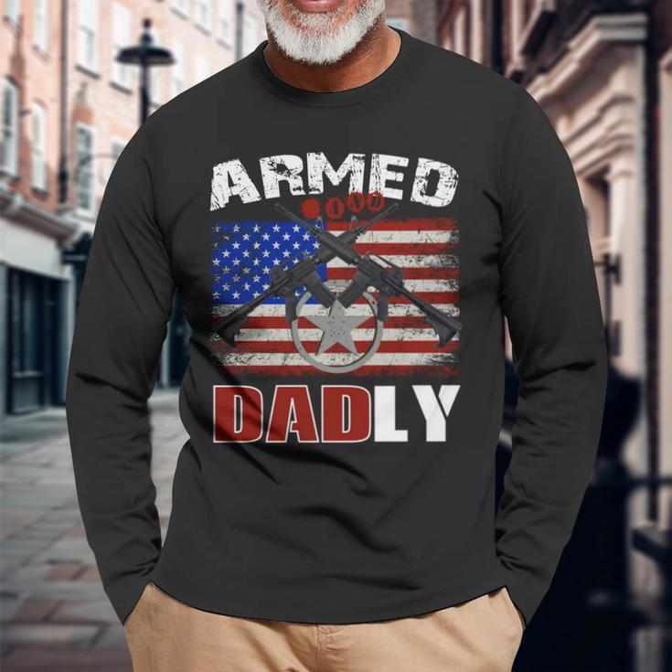 Armed And Dadly 2023 Deadly Father For Fathers Day Long Sleeve T-Shirt Gifts for Old Men