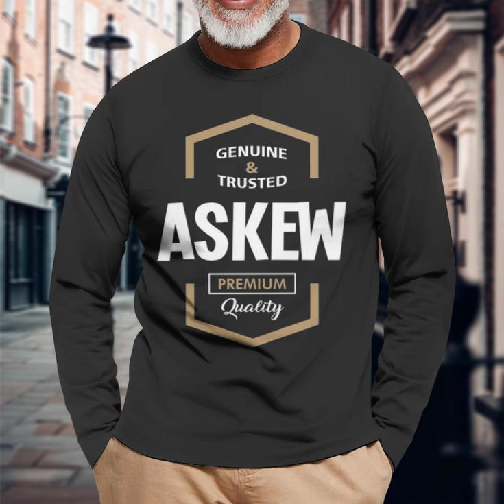Askew Name Askew Quality Long Sleeve T-Shirt Gifts for Old Men