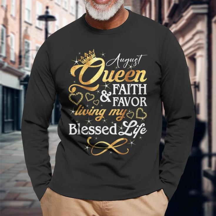 August Queen Living My Blessed Life Birthday Queen Crown Long Sleeve T-Shirt T-Shirt Gifts for Old Men