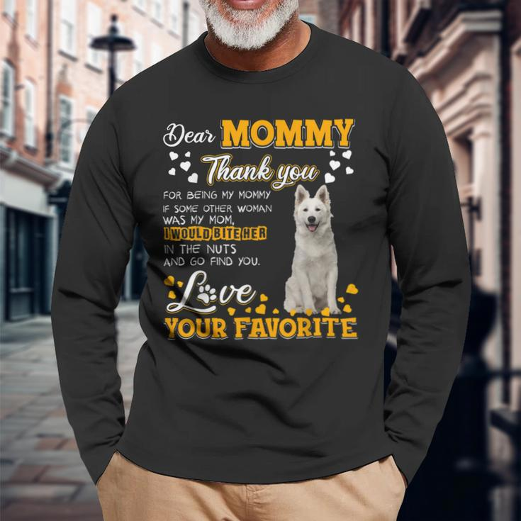 Berger Blanc Suisse Dear Mommy Thank You For Being My Mommy Long Sleeve T-Shirt Gifts for Old Men