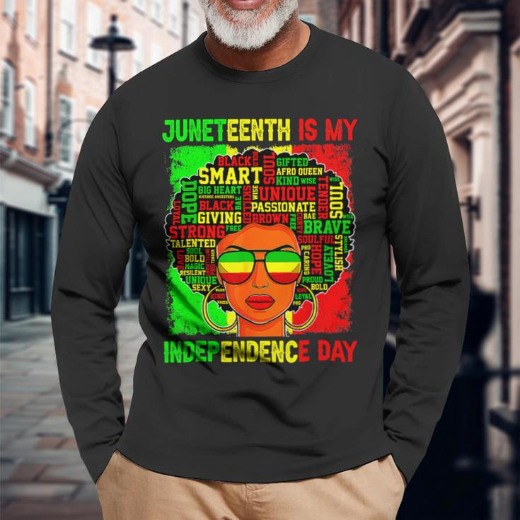 Black History Juneteenth Is My Independence Freedom Day Long Sleeve T-Shirt Gifts for Old Men