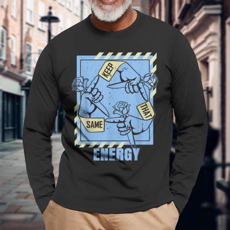 Blue Keep That Same Energy Color Graphic Long Sleeve T-Shirt Gifts for Old Men