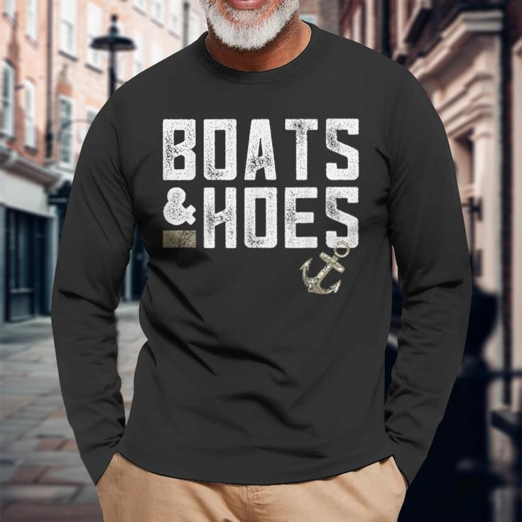 Boats & Hoes Boating Lover Sailor Long Sleeve T-Shirt Gifts for Old Men