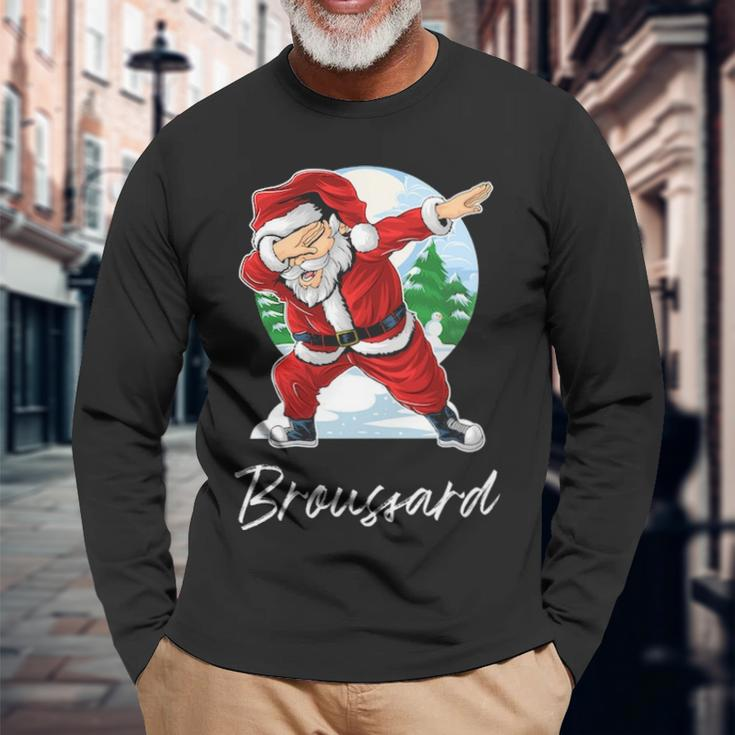 Broussard Name Santa Broussard Long Sleeve T-Shirt Gifts for Old Men