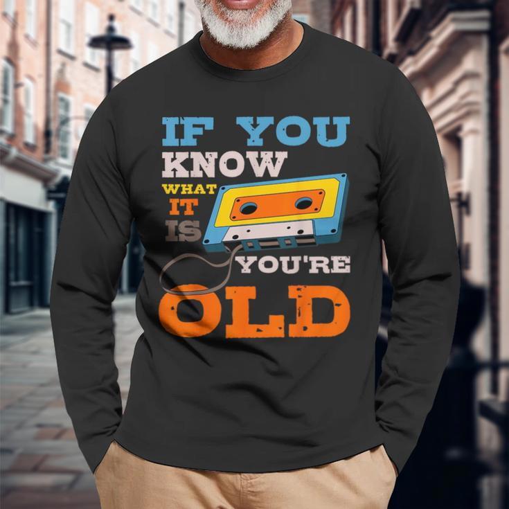 Cassette Tape Radio 70S 80S 90S Music Lover Long Sleeve T-Shirt Gifts for Old Men